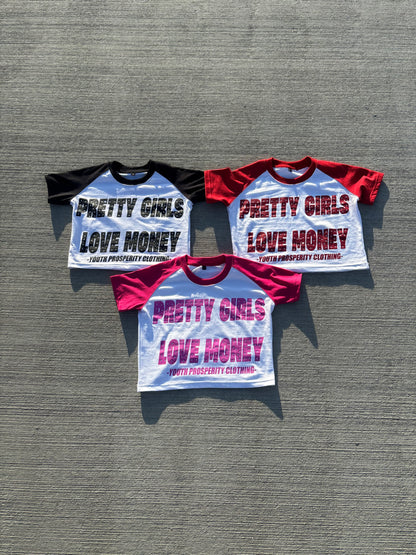 “PRETTY GIRLS LOVE MONEY” crop tops