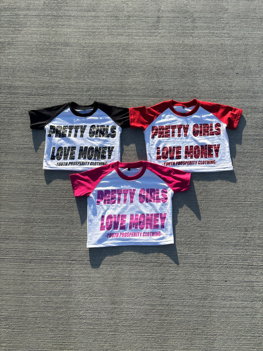 “PRETTY GIRLS LOVE MONEY” crop tops